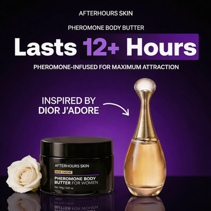 Pheromone Body Butter For Women (Dior J'adore)